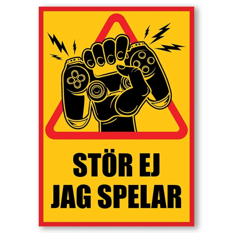 Skylt / Varningsskylt Stör ej jag spelar