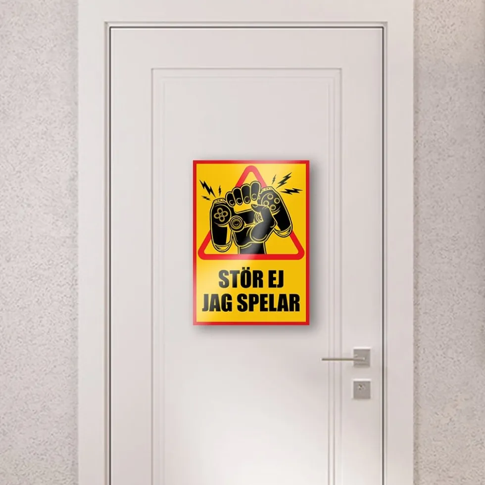 Skylt / Varningsskylt Stör ej jag spelar