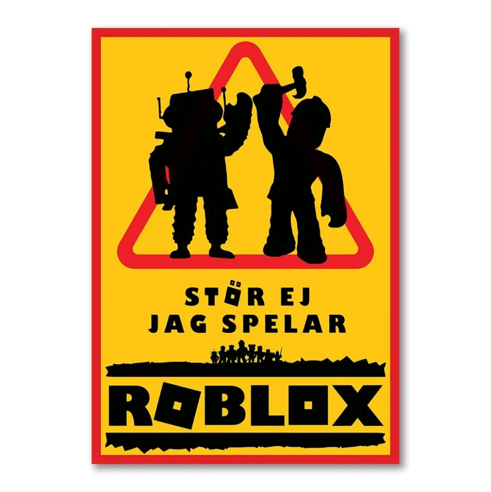 Skylt / Varningsskylt Stör ej jag spelar Roblox